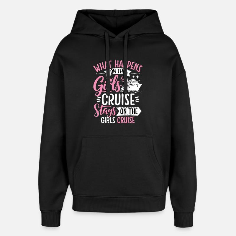 Mädchen Kreuzfahrt Spruch Design - Oversized Unisex Hoodie von Stanley/Stella - Schwarz