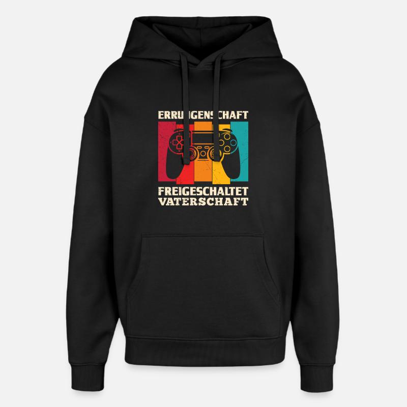 Werdender Vater ERRUNGENSCHAFT FREIGESCHALTET - Oversized Unisex Hoodie von Stanley/Stella - Schwarz