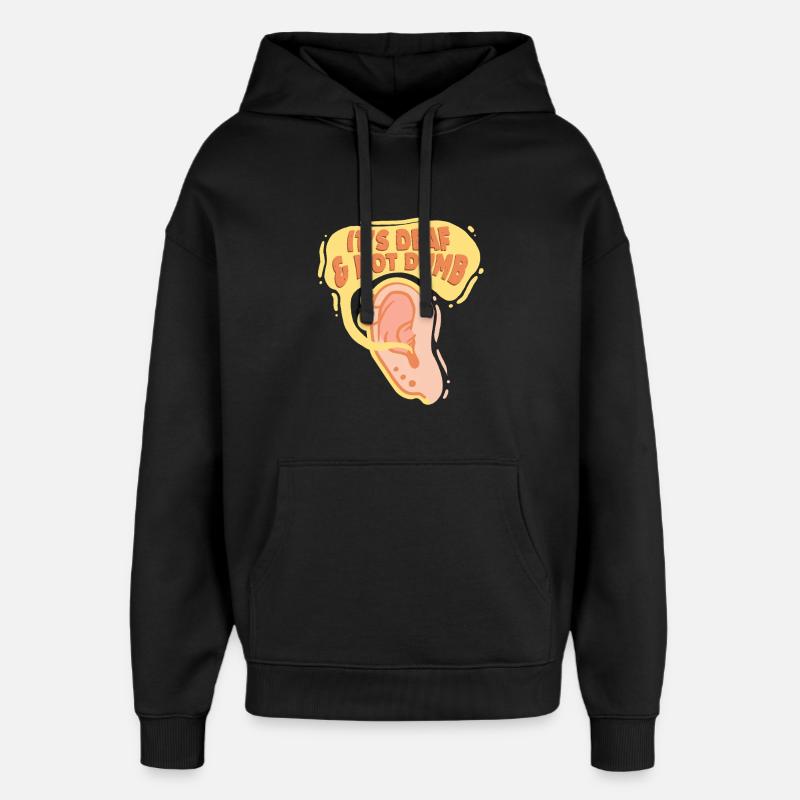 Sourd, sourd, malentendant - Sweat à capuche unisexe Stanley/Stella Oversized - noir