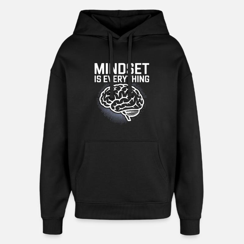 Mindset is everything - Oversized Unisex Hoodie by Stanley/Stella - black