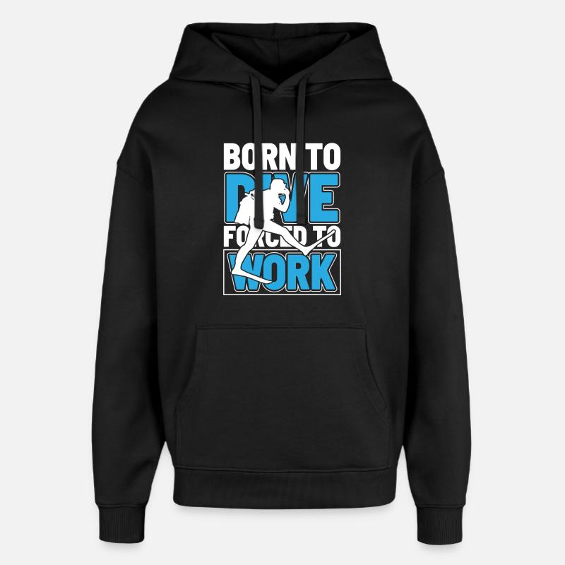 Born to Dive - Oversized Unisex Hoodie by Stanley/Stella - black