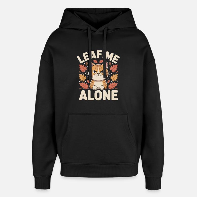 Chat Automne Drôle Laissez-moi tranquille - Sweat à capuche unisexe Stanley/Stella Oversized - noir