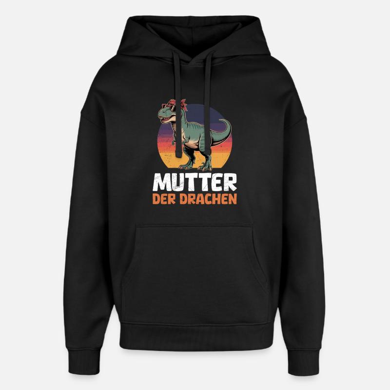 Werdende Mama MUTTER DER DRACHEN Lustiges - Oversized Unisex Hoodie von Stanley/Stella - Schwarz