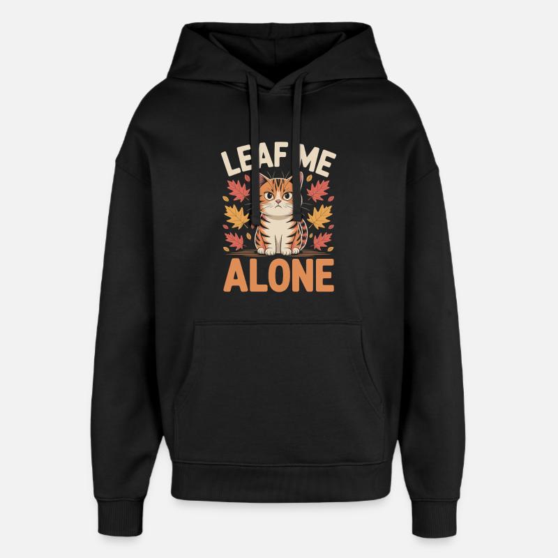 Chat Automne Drôle Laissez-moi tranquille - Sweat à capuche unisexe Stanley/Stella Oversized - noir