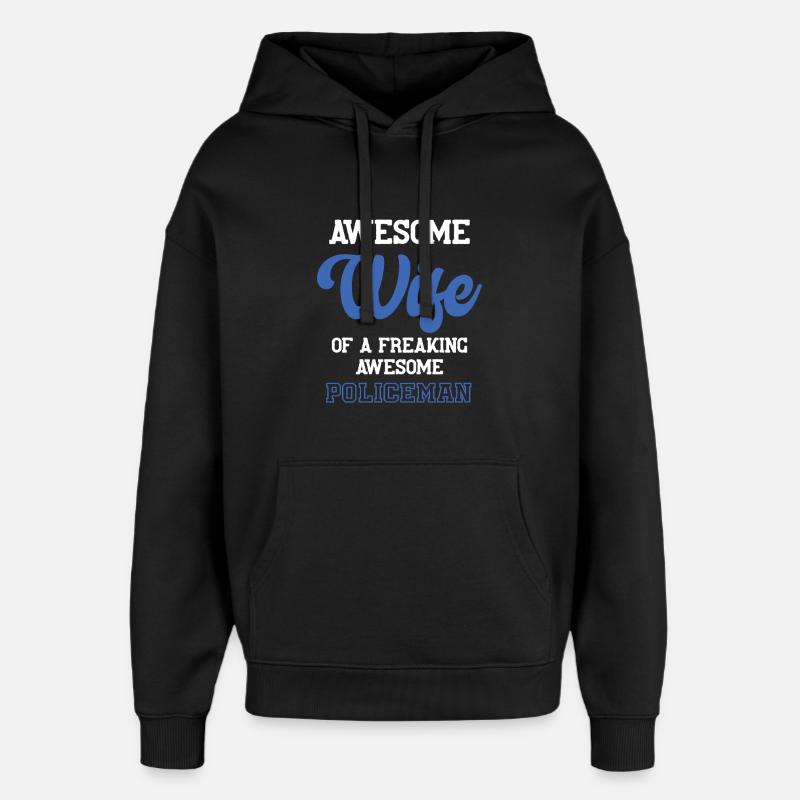 Femme forte : épouse d’un policier - Sweat à capuche unisexe Stanley/Stella Oversized - noir