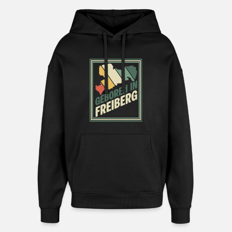 Né à Freiberg - Sweat à capuche unisexe Stanley/Stella Oversized - noir