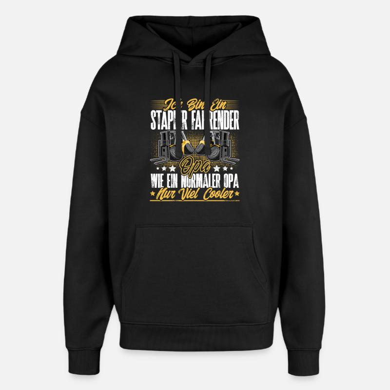 Staplerfahrer Opa - Oversized Unisex Hoodie von Stanley/Stella - Schwarz