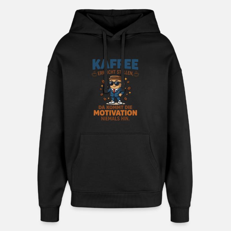 Café vs. Motivation – Design d’entreprise amusant - Sweat à capuche unisexe Stanley/Stella Oversized - noir