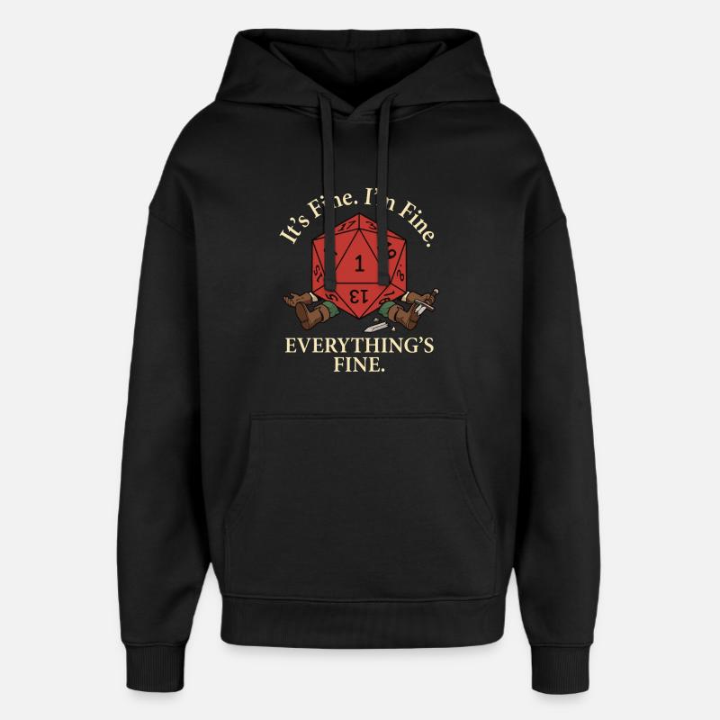 Everything okay! – Critical Failure RPG - Oversized Unisex Hoodie by Stanley/Stella - black