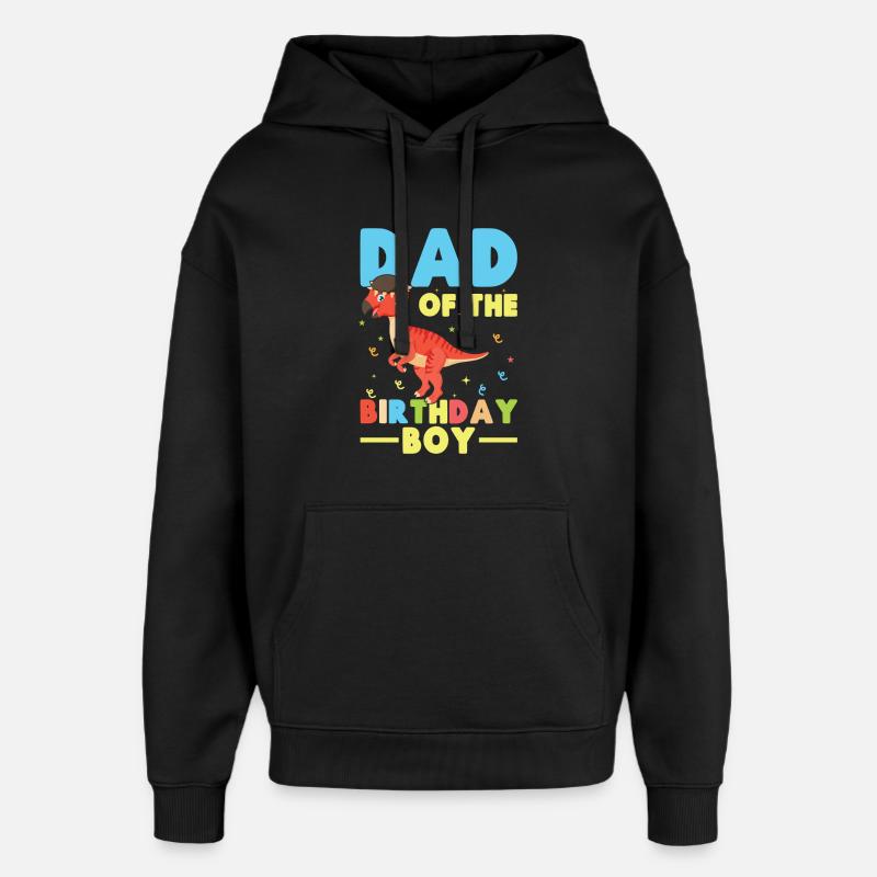 Pachycéphalosaure Papa Garçon d’anniversaire - Sweat à capuche unisexe Stanley/Stella Oversized - noir
