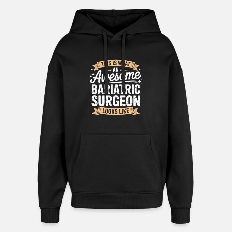 Look de chirurgien bariatre – Génial - Sweat à capuche unisexe Stanley/Stella Oversized - noir