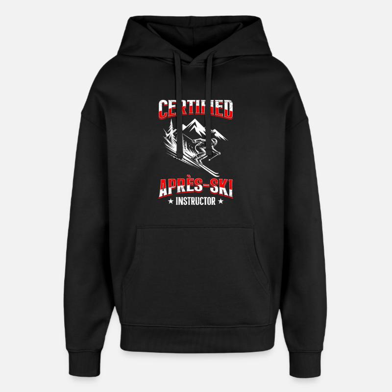 Ski INSTRUCTEUR CERTIFIÉ APRÈS-SKI FUNNY - Sweat à capuche unisexe Stanley/Stella Oversized - noir