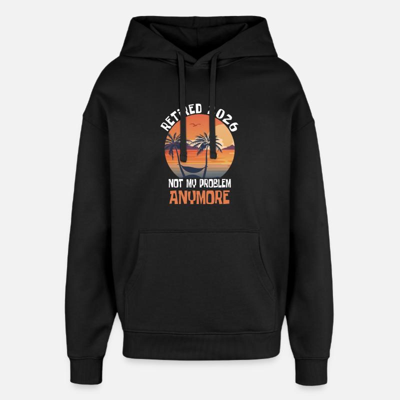 Don de retraite 2026 - Sweat à capuche unisexe Stanley/Stella Oversized - noir