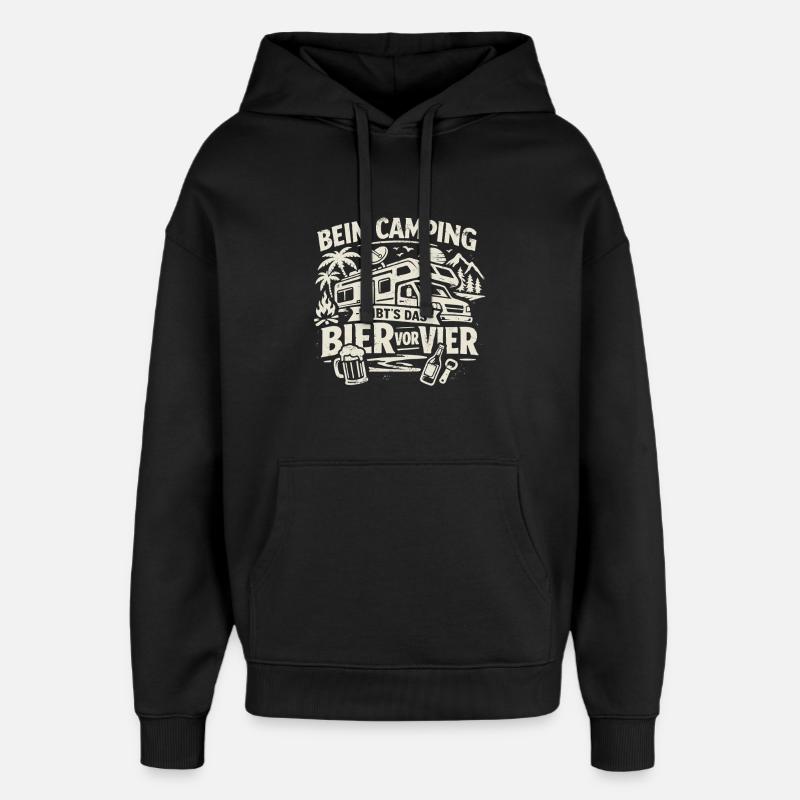 Camping | Bière avant quatre heures - Sweat à capuche unisexe Stanley/Stella Oversized - noir