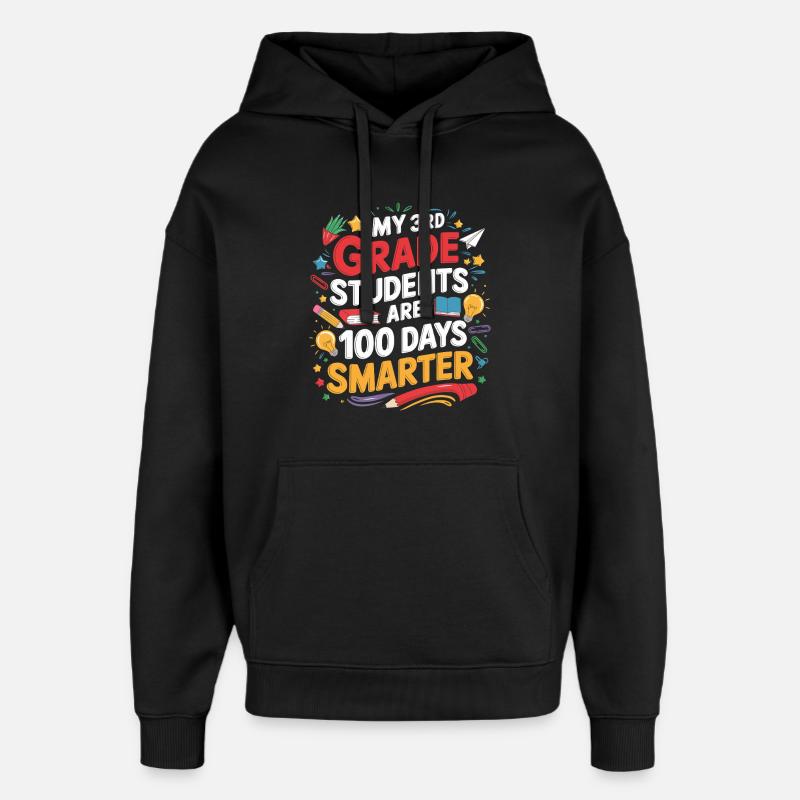Third Class: 100 Days Smarter - Oversized Unisex Hoodie by Stanley/Stella - black