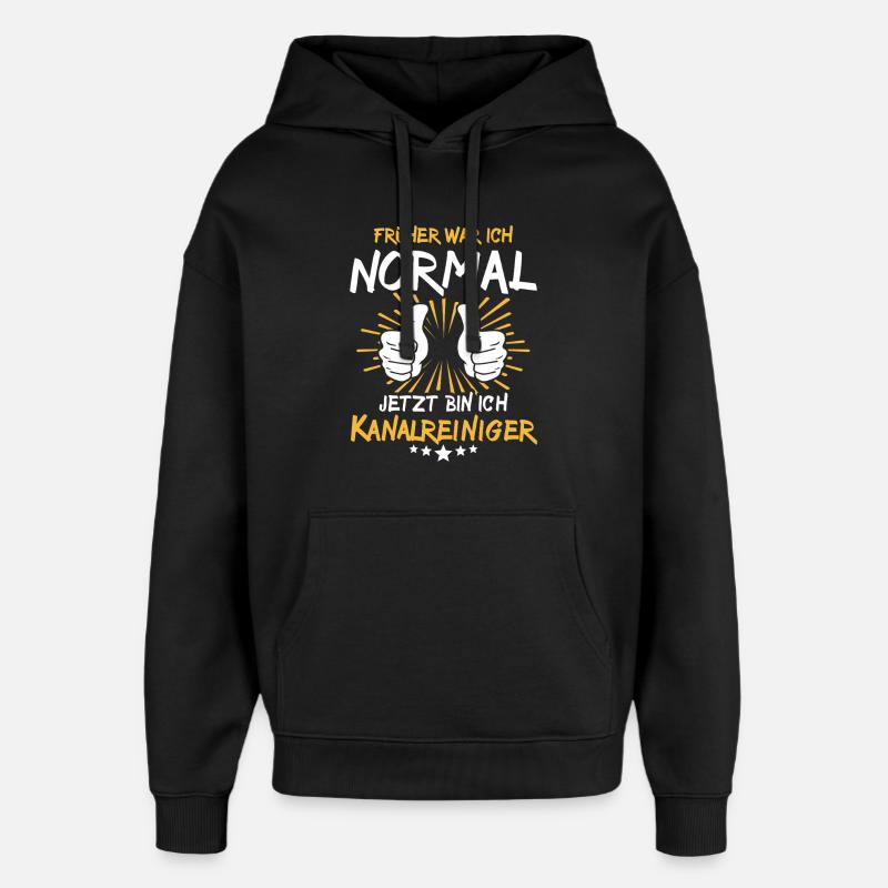 Déclaration du nettoyeur d’égouts - Sweat à capuche unisexe Stanley/Stella Oversized - noir