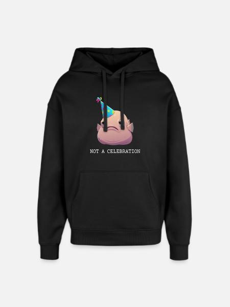 Blobfish Not A Celebration - Oversized Unisex Hoodie by Stanley/Stella - black