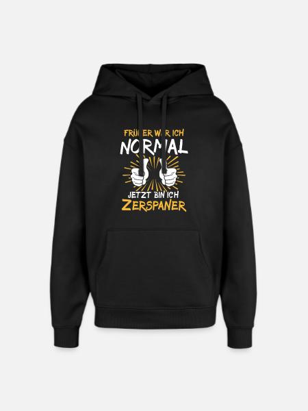 Zerspaner Spruch - Oversized Unisex Hoodie von Stanley/Stella - Schwarz