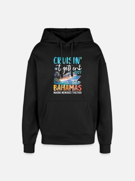 Cruisin Together Bahamas 2027 - Oversized Unisex Hoodie by Stanley/Stella - black