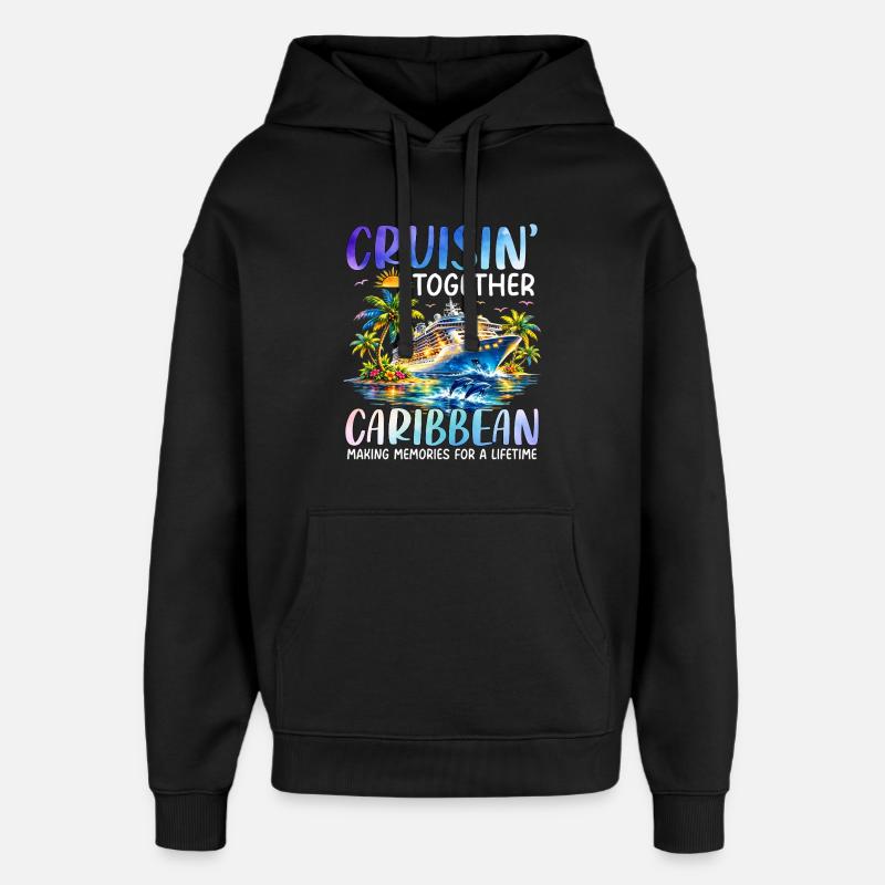 Cruisin Ensemble dans les Caraïbes - Sweat à capuche unisexe Stanley/Stella Oversized - noir