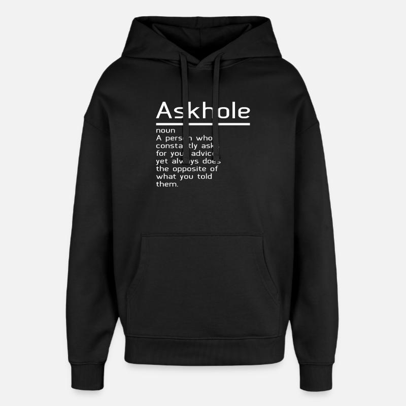 Askhole - Sweat à capuche unisexe Stanley/Stella Oversized - noir