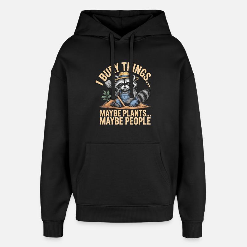 Waschbär-Gärtner: Pflanzen oder Menschen - Oversized Unisex Hoodie von Stanley/Stella - Schwarz