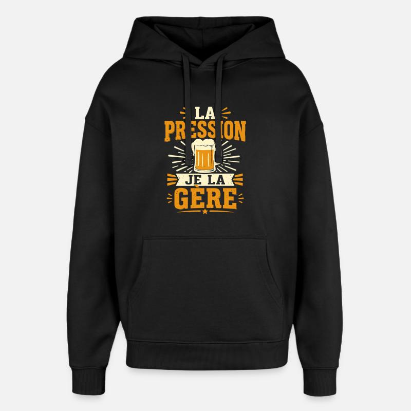 La pression je la gère - Sweat à capuche unisexe Stanley/Stella Oversized - noir