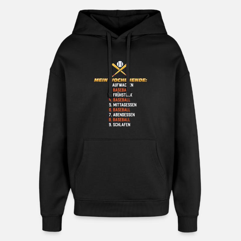 Baseball Wochenende – Mein Plan - Oversized Unisex Hoodie von Stanley/Stella - Schwarz