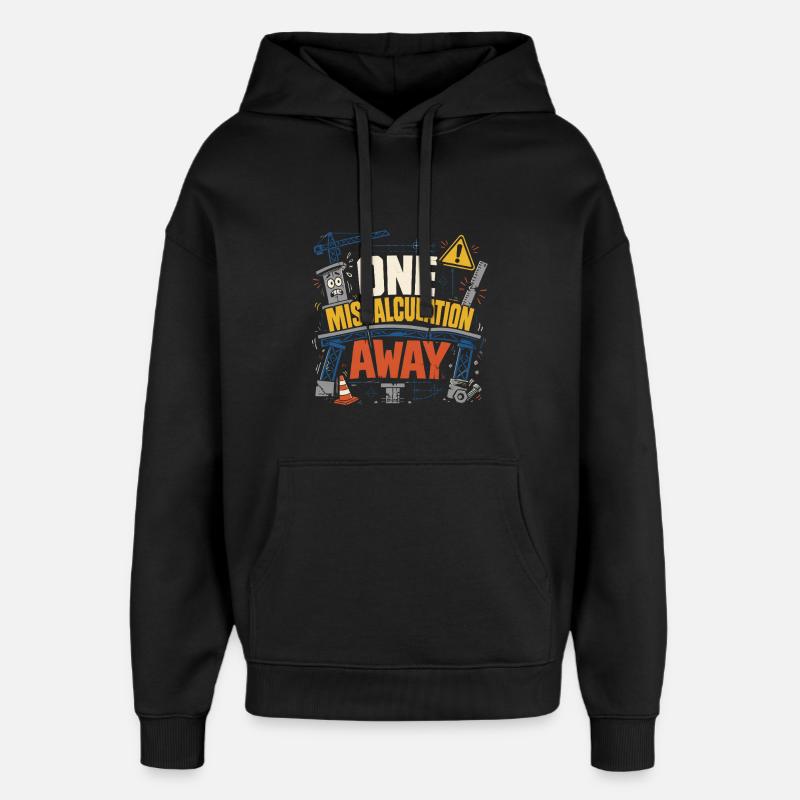 Bridge Engineer Civil Engineering - Oversized Unisex Hoodie by Stanley/Stella - black