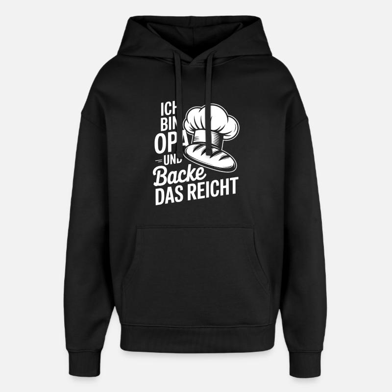 Opa backt und das reicht - Oversized Unisex Hoodie von Stanley/Stella - Schwarz