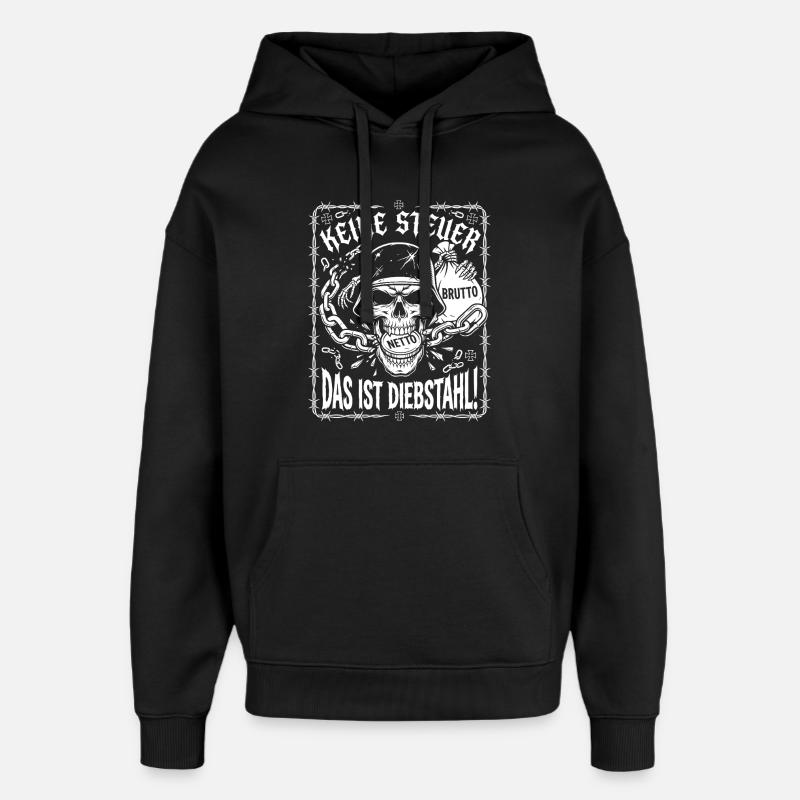 Pas d’impôt. C’est du vol, crâne - Sweat à capuche unisexe Stanley/Stella Oversized - noir