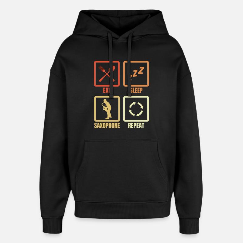 Eat Sleep Saxophone Répéter - Sweat à capuche unisexe Stanley/Stella Oversized - noir