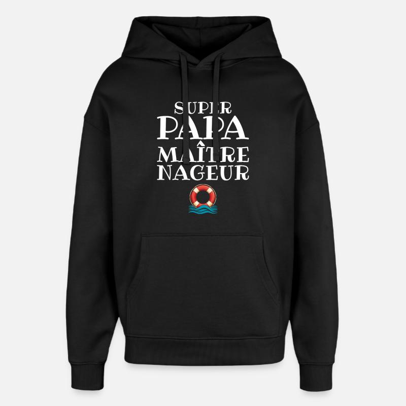 MNS Super Papa Maitre Nageur Sauveteur - Sweat à capuche unisexe Stanley/Stella Oversized - noir