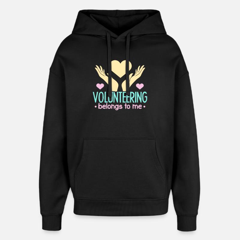 L’appréciation du bénévolat m’appartient Bénévole - Sweat à capuche unisexe Stanley/Stella Oversized - noir