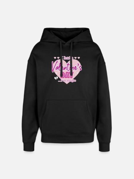 I hate valentine`s day - Oversized Unisex Hoodie von Stanley/Stella - Schwarz