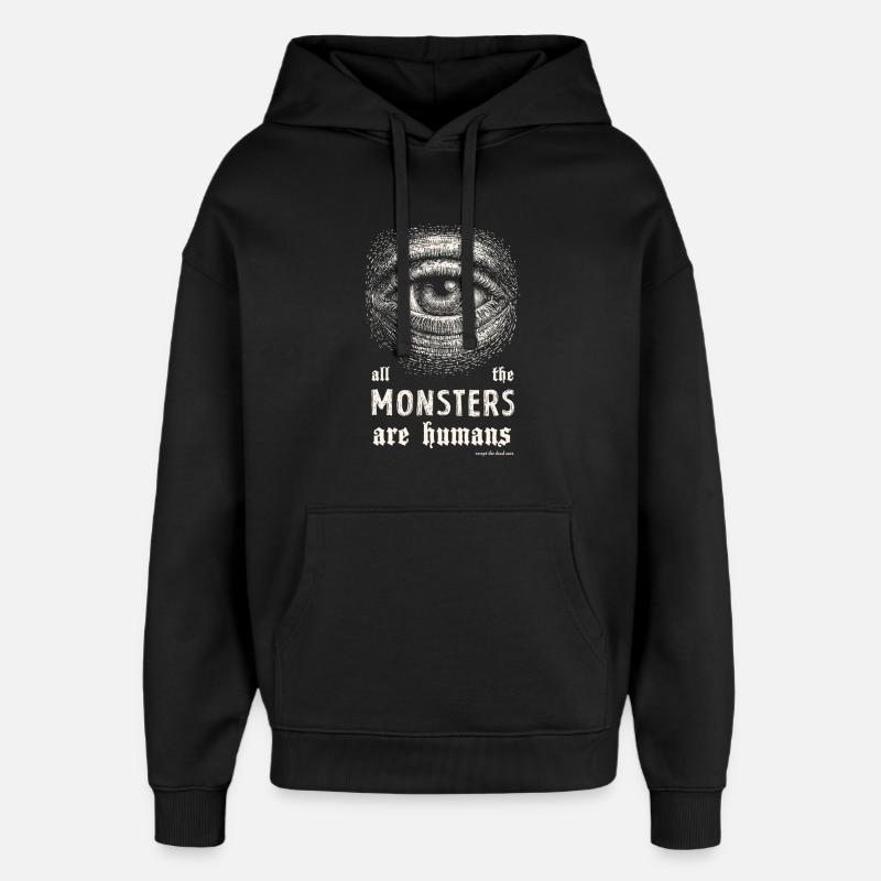 Monsters Are Humans - Oversized Unisex Hoodie von Stanley/Stella - Schwarz