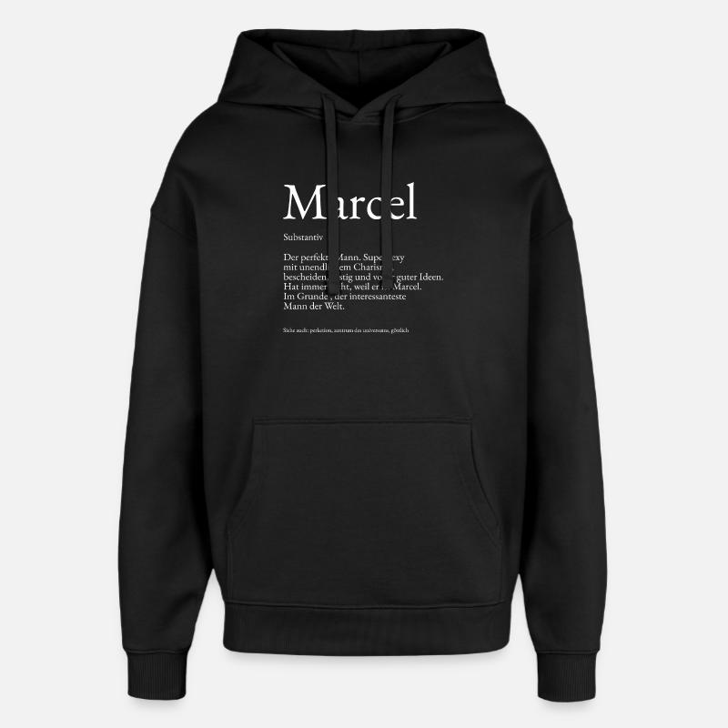 Marcel Dictionary explanation First name Marcel - Oversized Unisex Hoodie by Stanley/Stella - black