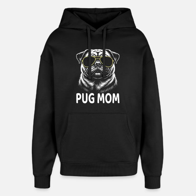 Mops Mom - Oversized Unisex Hoodie von Stanley/Stella - Schwarz