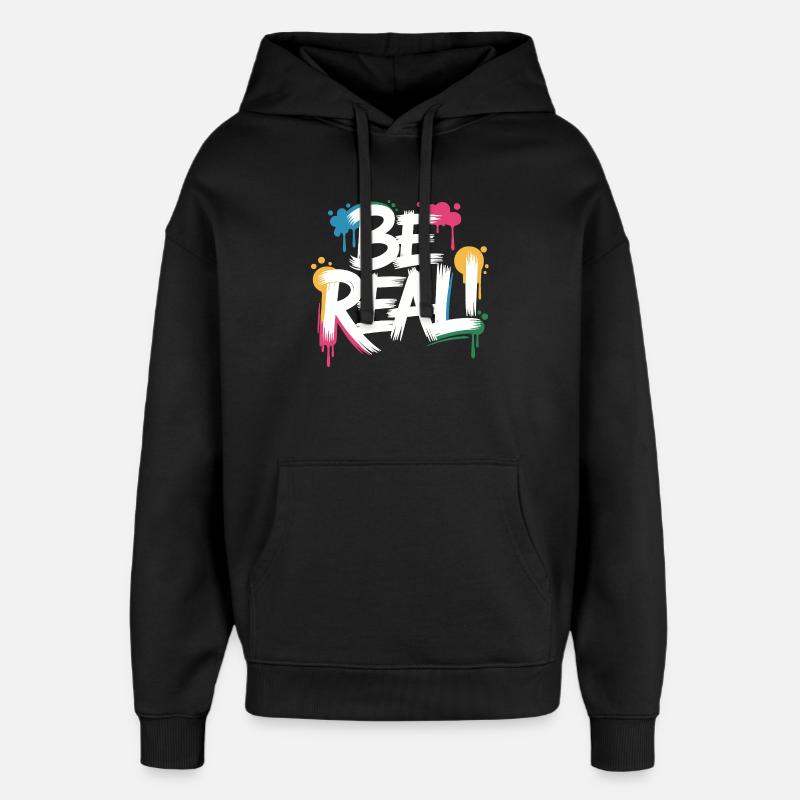 Be Real Graffiti Print - Oversized Unisex Hoodie by Stanley/Stella - black