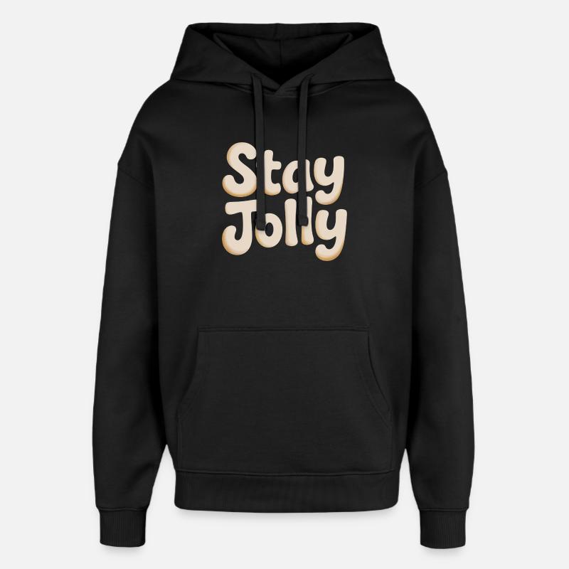 Stay Jolly Cozy Script - Oversized Unisex Hoodie by Stanley/Stella - black