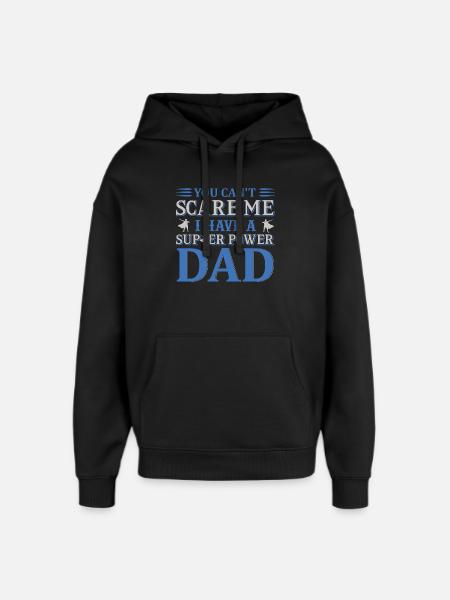 Can ́t scare have super dad - Oversized Unisex Hoodie by Stanley/Stella - black