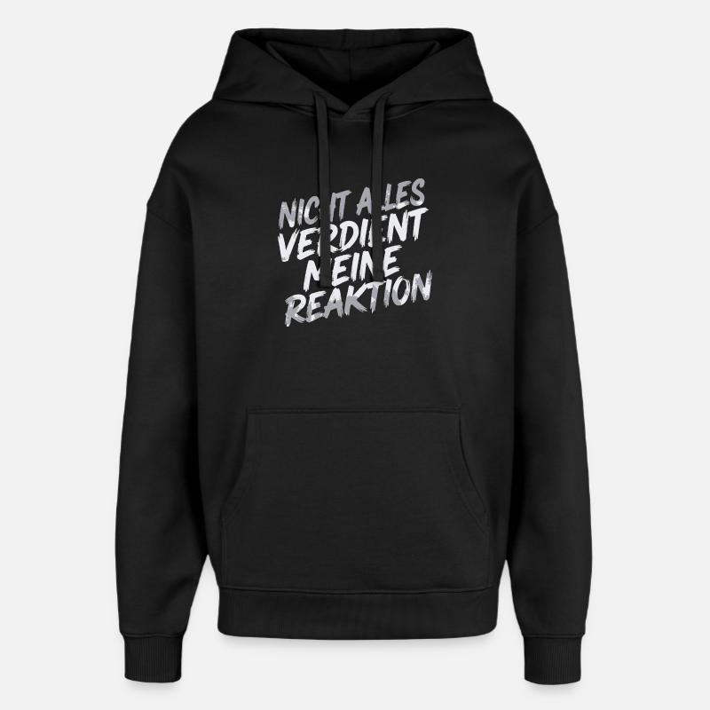 Zero reaction - I don't care - Oversized Unisex Hoodie by Stanley/Stella - black