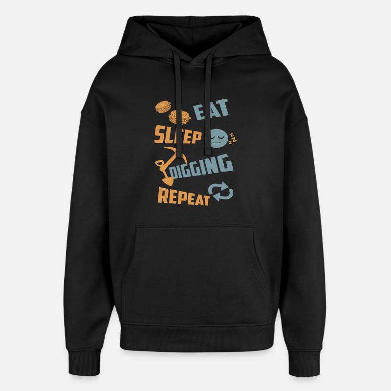 Manger, dormir, creuser, répéter - Sweat à capuche unisexe Stanley/Stella Oversized - noir