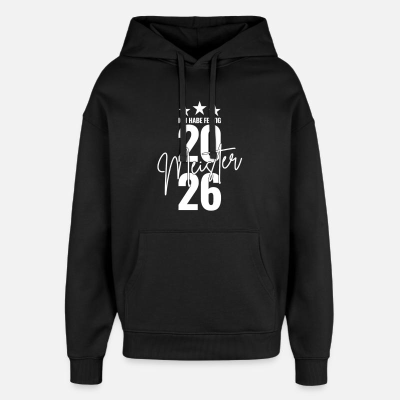 Master 2026 I'm done - Oversized Unisex Hoodie by Stanley/Stella - black