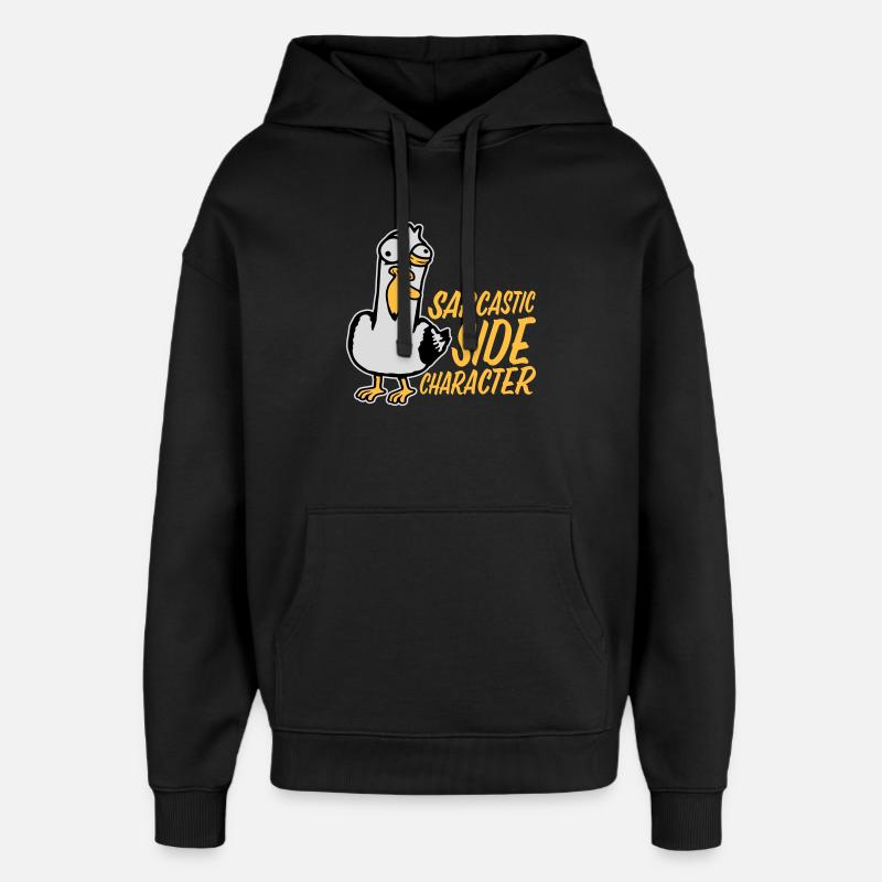 Crazy Seagull Sarcastic Side Character Funny - Oversized Unisex Hoodie by Stanley/Stella - black