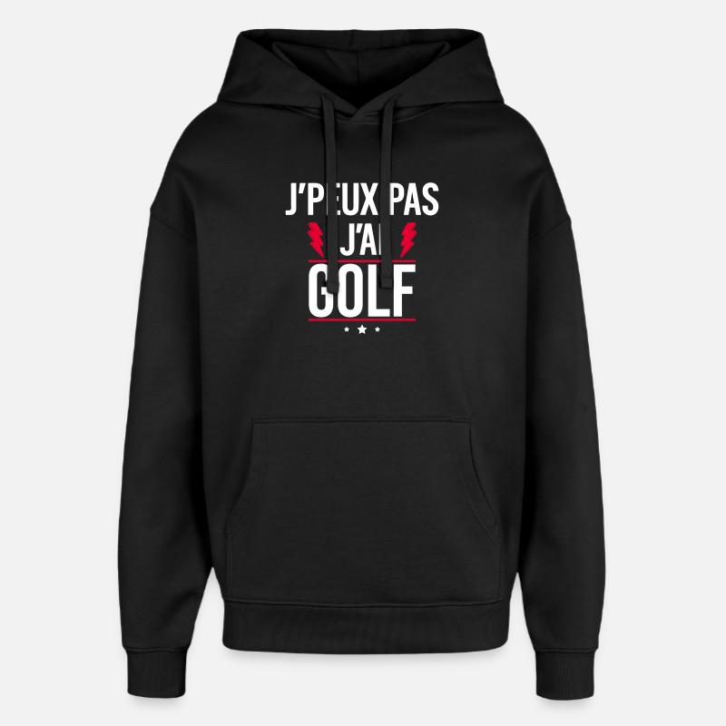 J’peux pas j’ai golf Humour Golf - Sweat à capuche unisexe Stanley/Stella Oversized - noir