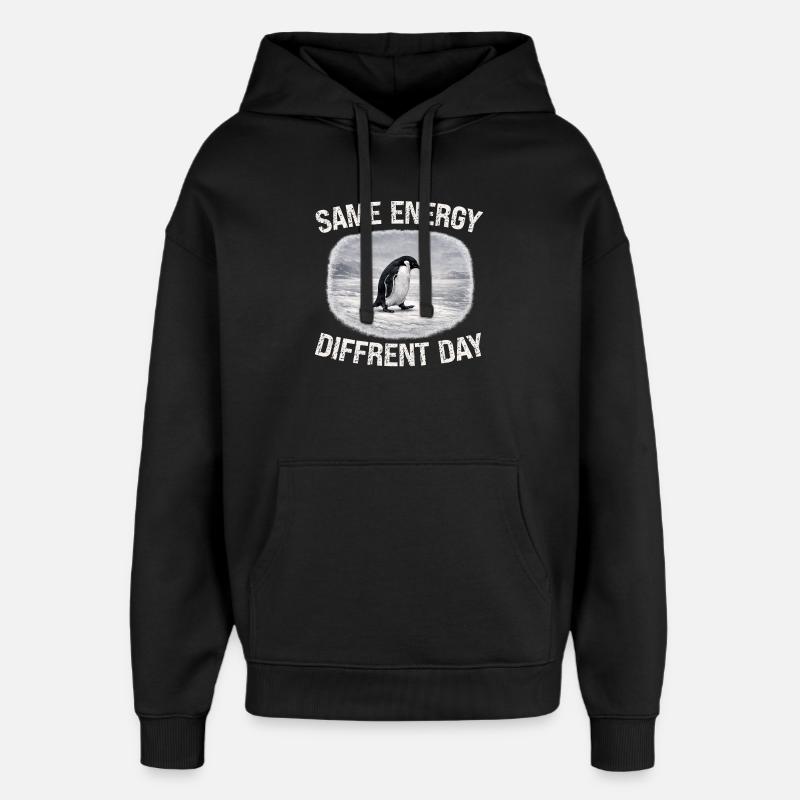 Same Energy Diffrent Day - Oversized Unisex Hoodie von Stanley/Stella - Schwarz