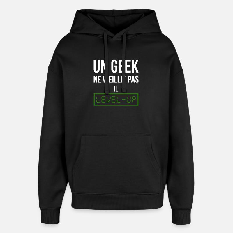 Geek Level (vert) - Sweat à capuche unisexe Stanley/Stella Oversized - noir