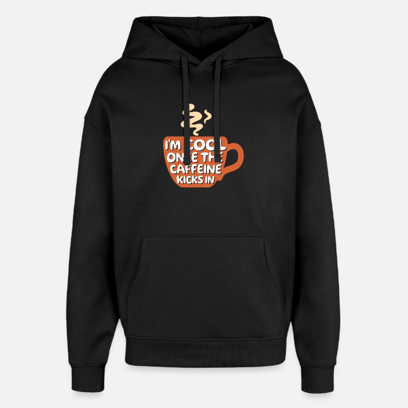 Kaffeeliebhaber Cool Statement Kaffee Kaffeetasse - Oversized Unisex Hoodie von Stanley/Stella - Schwarz