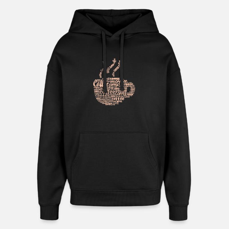 Coffee lovers Coffee saying coffee drinker - Oversized Unisex Hoodie by Stanley/Stella - black